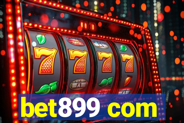 bet899 com